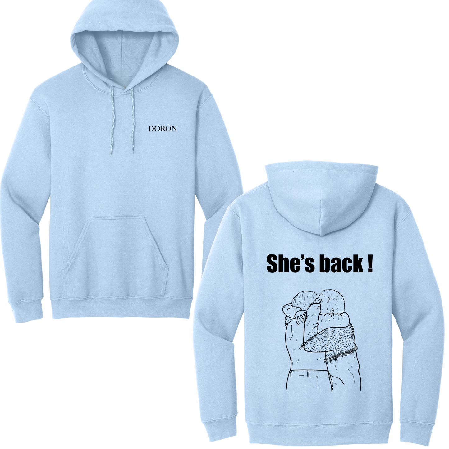 Doron | She's Back! Hoodie