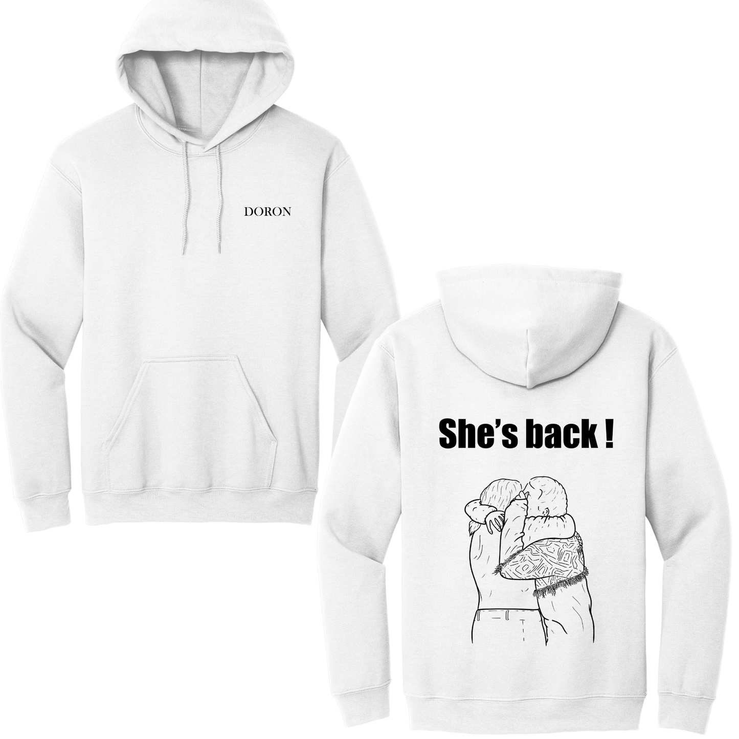 Doron | She's Back! Hoodie